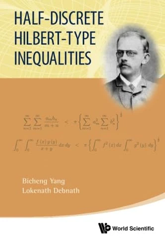 Half-Discrete Hilbert-Type Inequalities - Mathematics Book