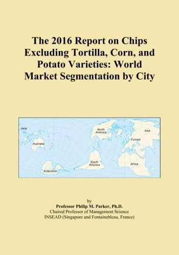 2016 Report on Chips Excluding Tortilla and Corn - Market Data