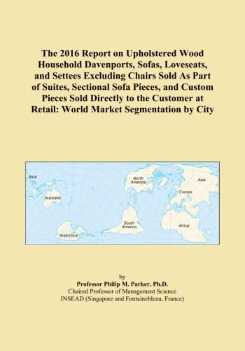 2016 Report on Upholstered Wood Household Furniture - Market Data