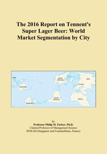 The 2016 Report on Tennent's Super Lager Beer: World Market Segmentation by City - Image 1