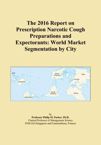 2016 Report on Prescription Narcotic Cough Preparations