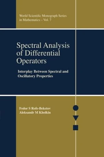 Spectral Analysis of Differential Operators - Mathematical Analysis