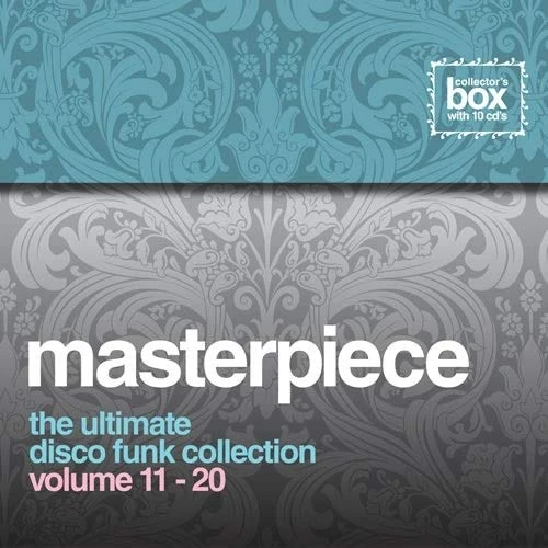 Masterpiece Volume 11-20 - The Ultimate Disco Funk Collection