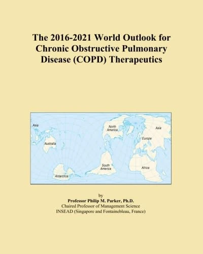 The 2016-2021 World Outlook for Chronic Obstructive Pulmonary Disease (COPD) Therapeutics - Image 1