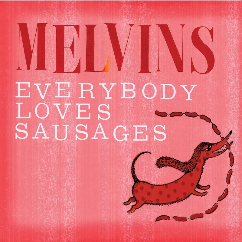Everybody Loves Sausages - Rock Digital Music by Ipecac Recordings - Image 1