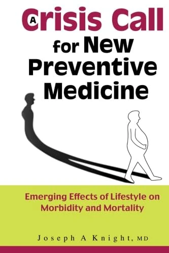 Crisis Call For New Preventive Medicine, A: Emerging Effects Of Lifestyle On Morbidity And Mortality - Image 1