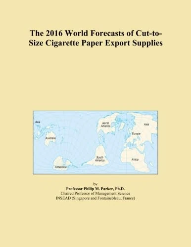 The 2016 World Forecasts of Cut-to-Size Cigarette Paper Export Supplies