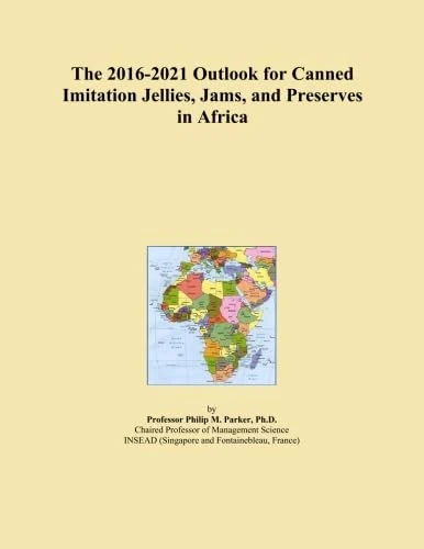 The 2016-2021 Outlook for Canned Imitation Jellies, Jams, and Preserves in Africa