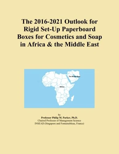 The 2016-2021 Outlook for Rigid Set-Up Paperboard Boxes for Cosmetics and Soap in Africa & the Middle East