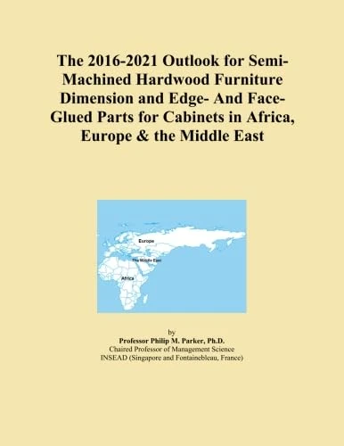 The 2016-2021 Outlook for Semi-Machined Hardwood Furniture Dimension and Edge- And Face-Glued Parts for Cabinets in Africa, Europe & the Middle East