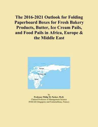 The 2016-2021 Outlook for Folding Paperboard Boxes for Fresh Bakery Products, Butter, Ice Cream Pails, and Food Pails in Africa, Europe & the Middle East