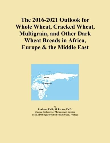 The 2016-2021 Outlook for Whole Wheat, Cracked Wheat, Multigrain, and Other Dark Wheat Breads in Africa, Europe & the Middle East