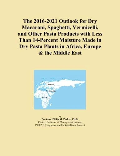 The 2016-2021 Outlook for Dry Macaroni, Spaghetti, Vermicelli, and Other Pasta Products with Less Than 14-Percent Moisture Made in Dry Pasta Plants in Africa, Europe & the Middle East