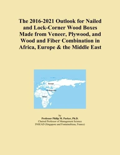 The 2016-2021 Outlook for Nailed and Lock-Corner Wood Boxes Made from Veneer, Plywood, and Wood and Fiber Combination in Africa, Europe & the Middle East
