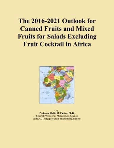 Canned and Mixed Fruits Outlook in Africa - ICON Group