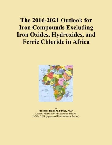 The 2016-2021 Outlook for Iron Compounds Excluding Iron Oxides, Hydroxides, and Ferric Chloride in Africa