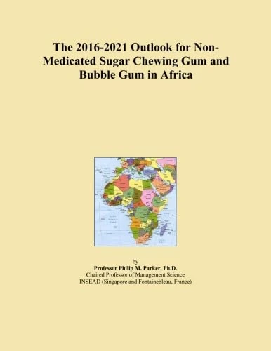 The 2016-2021 Outlook for Non-Medicated Sugar Chewing Gum and Bubble Gum in Africa