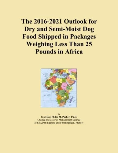 The 2016-2021 Outlook for Dry and Semi-Moist Dog Food Shipped in Packages Weighing Less Than 25 Pounds in Africa