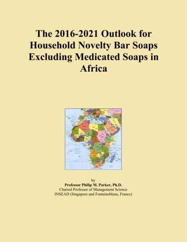 The 2016-2021 Outlook for Household Novelty Bar Soaps Excluding Medicated Soaps in Africa