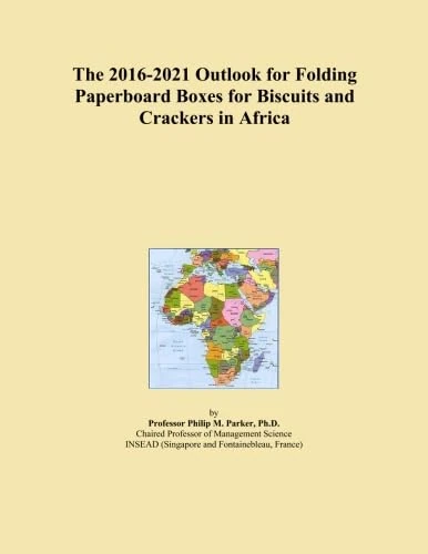 The 2016-2021 Outlook for Folding Paperboard Boxes for Biscuits and Crackers in Africa