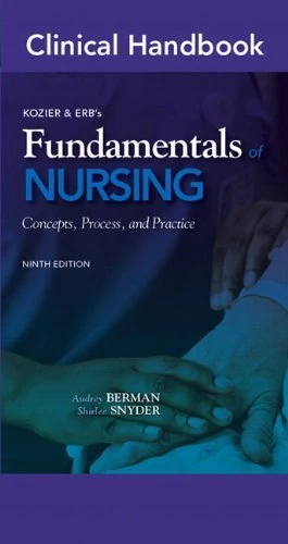 Clinical Handbook for Kozier & Erb's Fundamentals of Nursing (9th Edition) (Clinical Handbooks) 9th Edition by Berman, Audrey T, Snyder, Shirlee (2011) Paperback
