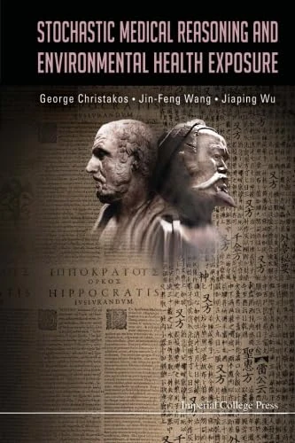 Stochastic Medical Reasoning And Environmental Health Exposure