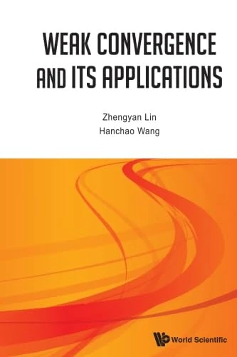 Weak Convergence And Its Applications