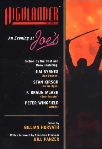 Highlander: Evening at Joe's (Highlander Trilogy) by Bill Panzer (Foreword), Gillian Horvath (Editor) (1-Sep-2000) Mass Market Paperback