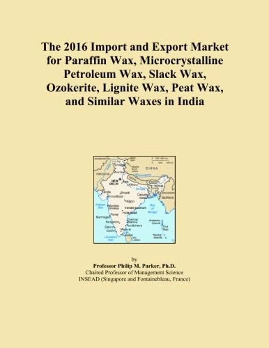 The 2016 Import and Export Market for Paraffin Wax, Microcrystalline Petroleum Wax, Slack Wax, Ozokerite, Lignite Wax, Peat Wax, and Similar Waxes in India