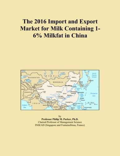 The 2016 Import and Export Market for Milk Containing 1-6% Milkfat in China