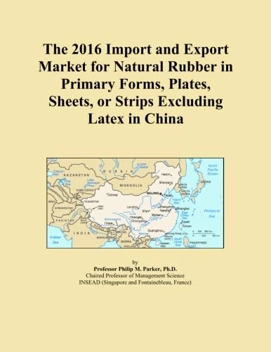 The 2016 Import and Export Market for Natural Rubber in Primary Forms, Plates, Sheets, or Strips Excluding Latex in China