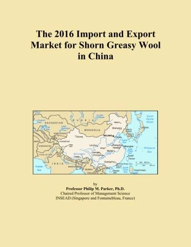 The 2016 Import and Export Market for Shorn Greasy Wool in China