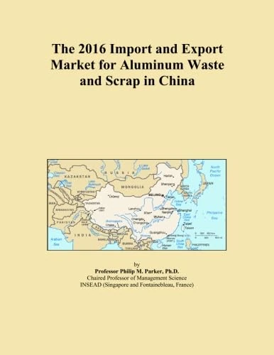 The 2016 Import and Export Market for Aluminum Waste and Scrap in China