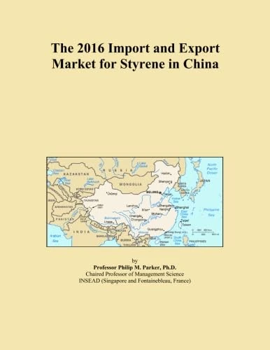 The 2016 Import and Export Market for Styrene in China