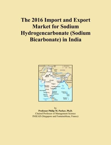 The 2016 Import and Export Market for Sodium Hydrogencarbonate (Sodium Bicarbonate) in India