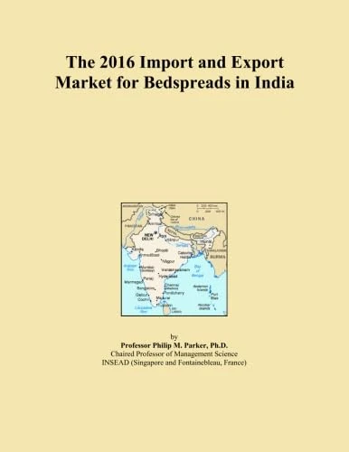 The 2016 Import and Export Market for Bedspreads in India