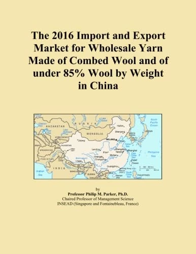 The 2016 Import and Export Market for Wholesale Yarn Made of Combed Wool and of under 85% Wool by Weight in China