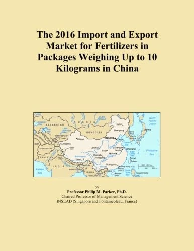 The 2016 Import and Export Market for Fertilizers in Packages Weighing Up to 10 Kilograms in China
