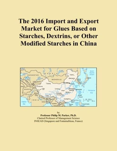 The 2016 Import and Export Market for Glues Based on Starches, Dextrins, or Other Modified Starches in China