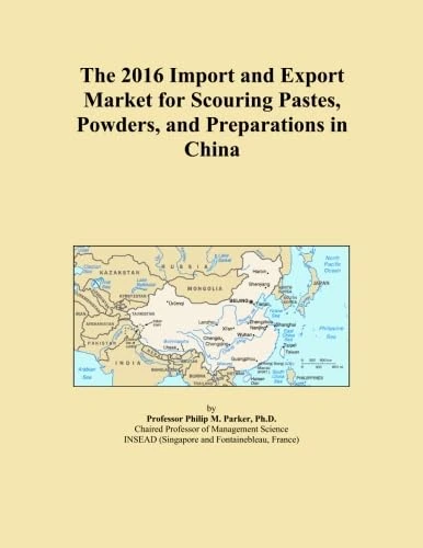 The 2016 Import and Export Market for Scouring Pastes, Powders, and Preparations in China