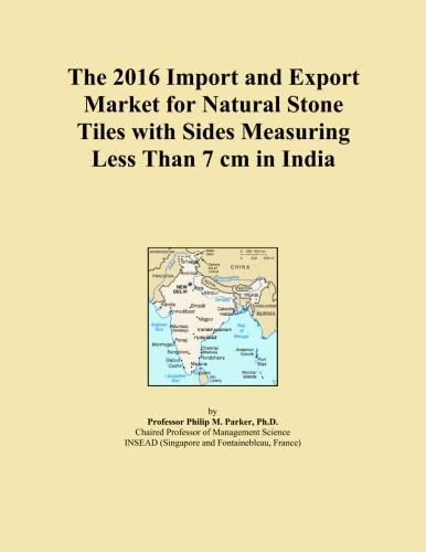 The 2016 Import and Export Market for Natural Stone Tiles with Sides Measuring Less Than 7 cm in India