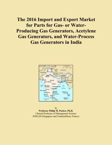 The 2016 Import and Export Market for Parts for Gas- or Water-Producing Gas Generators, Acetylene Gas Generators, and Water-Process Gas Generators in India