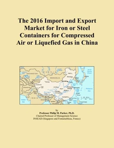 The 2016 Import and Export Market for Iron or Steel Containers for Compressed Air or Liquefied Gas in China