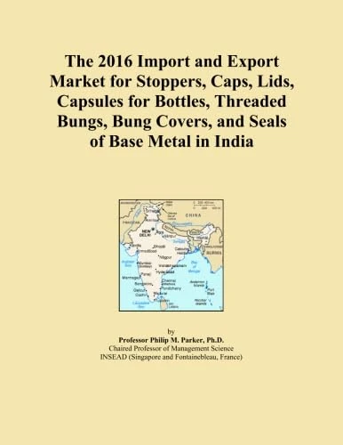 The 2016 Import and Export Market for Stoppers, Caps, Lids, Capsules for Bottles, Threaded Bungs, Bung Covers, and Seals of Base Metal in India