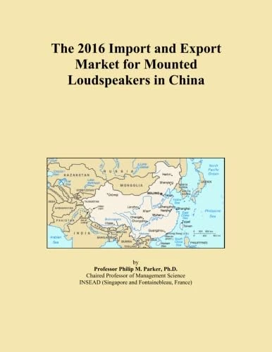 The 2016 Import and Export Market for Mounted Loudspeakers in China