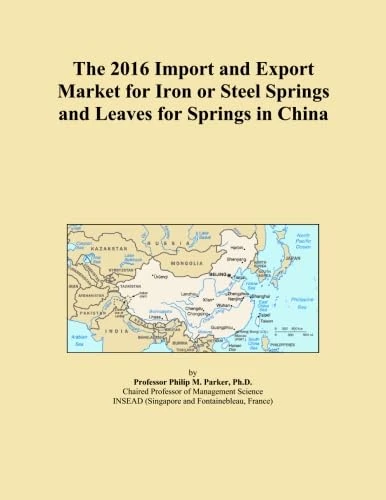 The 2016 Import and Export Market for Iron or Steel Springs and Leaves for Springs in China