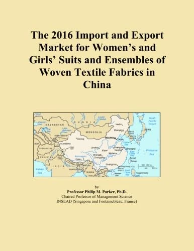 The 2016 Import and Export Market for Women's and Girls' Suits and Ensembles of Woven Textile Fabrics in China