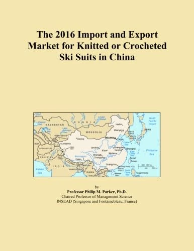 The 2016 Import and Export Market for Knitted or Crocheted Ski Suits in China