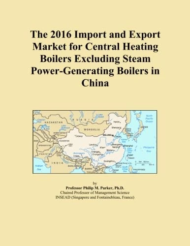 The 2016 Import and Export Market for Central Heating Boilers Excluding Steam Power-Generating Boilers in China