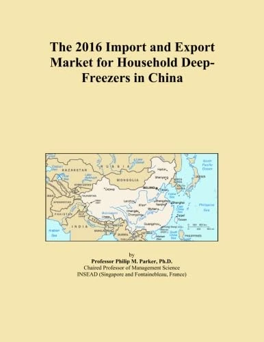 The 2016 Import and Export Market for Household Deep-Freezers in China